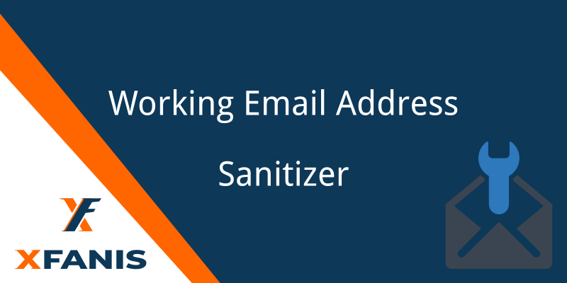 Sanitize Working Email Address
