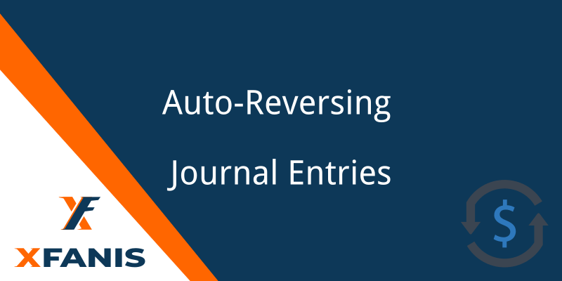 Auto-Reversing Journal Entries