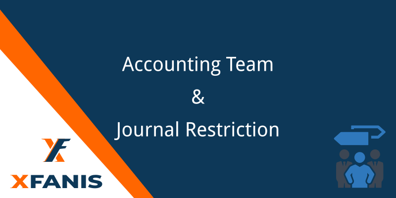 Accounting Teams and Journal Restriction