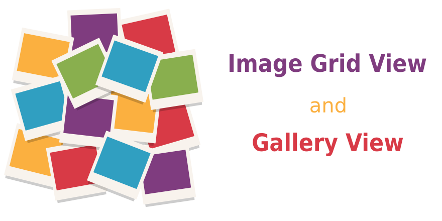 Image Grid View and Gallery View. Display images as grid, preview images, open images full screen, swipe images on mobile or tablet